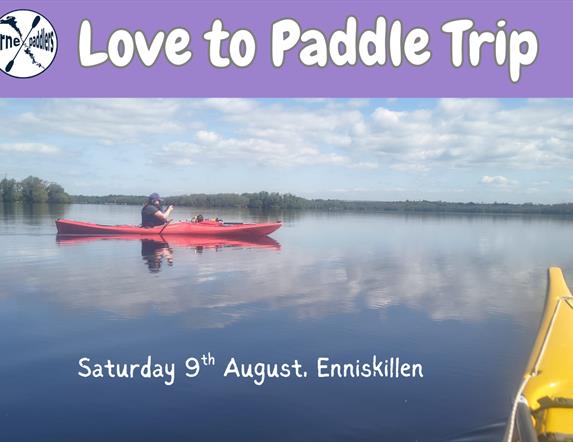 Erne Paddlers - Love to paddle Trip Sat 9th Aug 2025