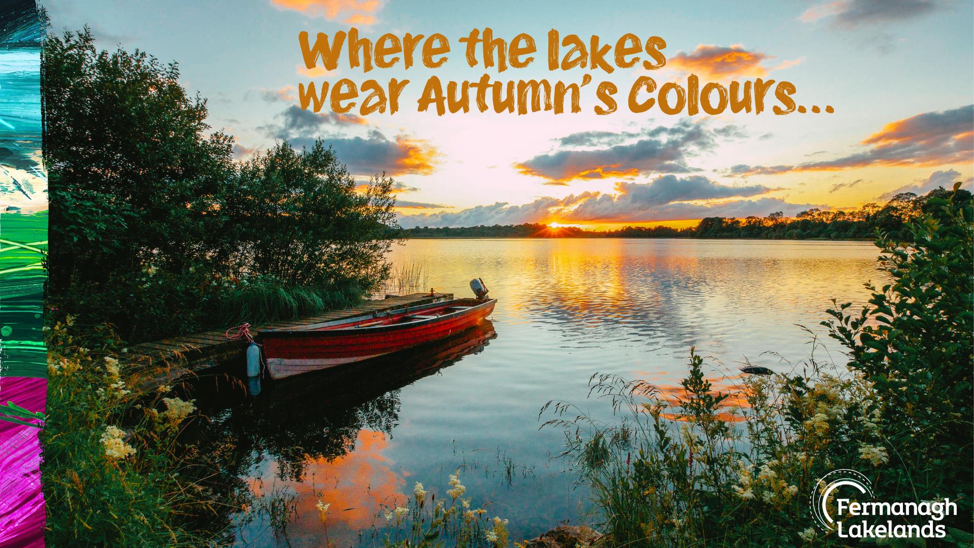 Plan Your Fermanagh Escape