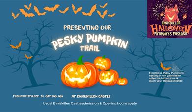 Pesky Pumpkin Trail @ Enniskillen Castle