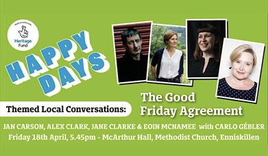Themed local conversations : The Good Friday Agreement Conversation