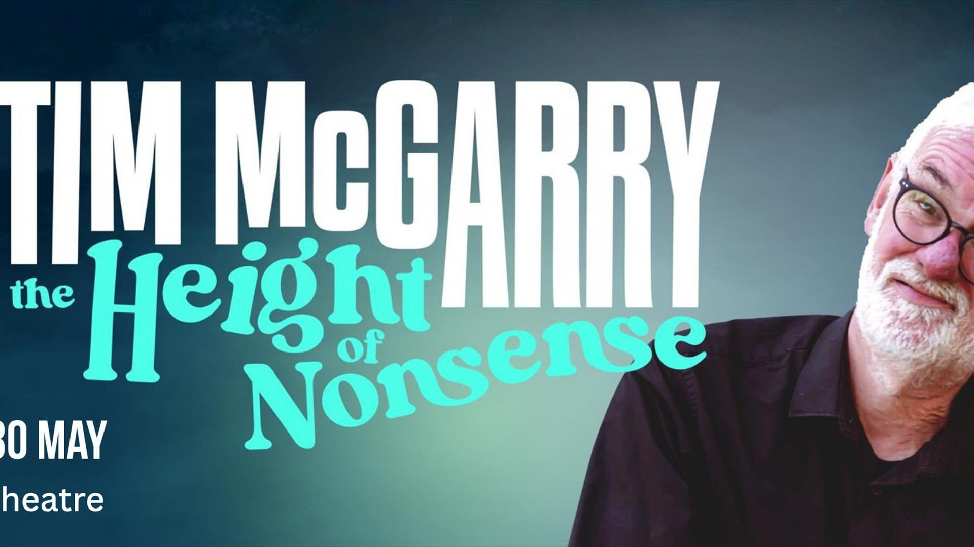 Tim McGarry – The Height of Nonsense
