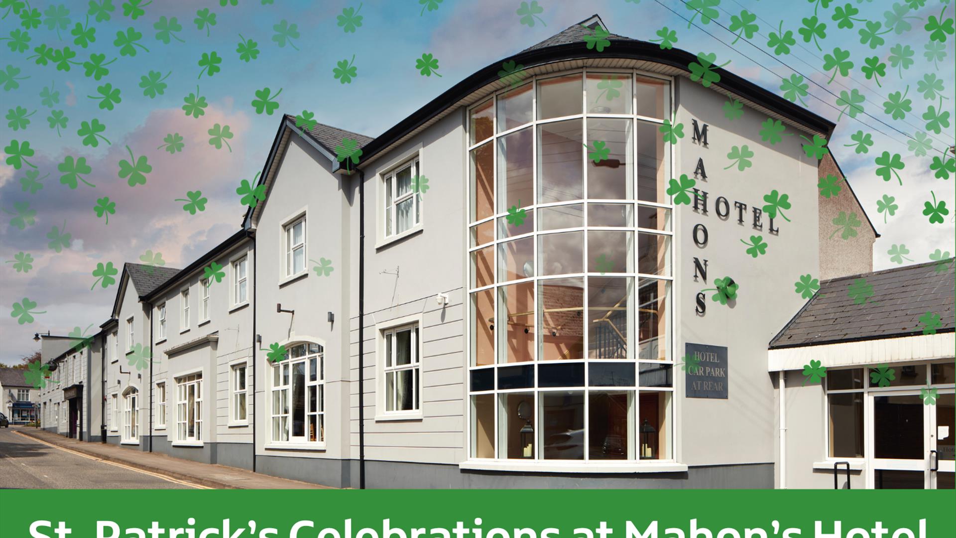 Mahons Hotel St. Patrick's Day