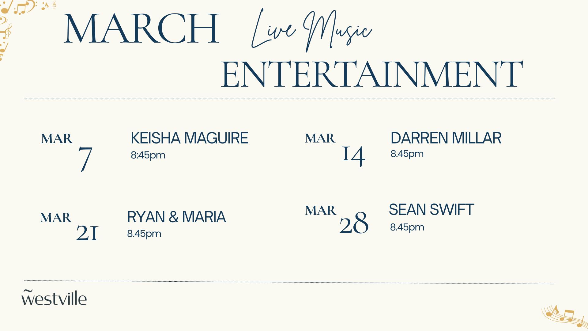 March live music entertainment schedule at Westville Hotel Enniskillen featuring Keisha Maguire (7 March), Darren Millar (14 March), Ryan & Maria (21