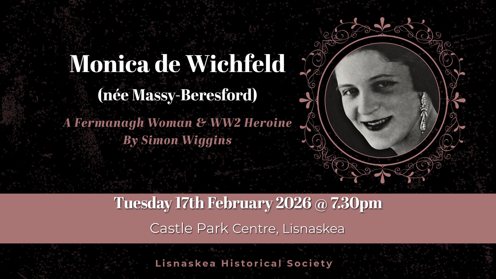 Poster promoting a history talk on WW2 heroine Monica de Wichfeld