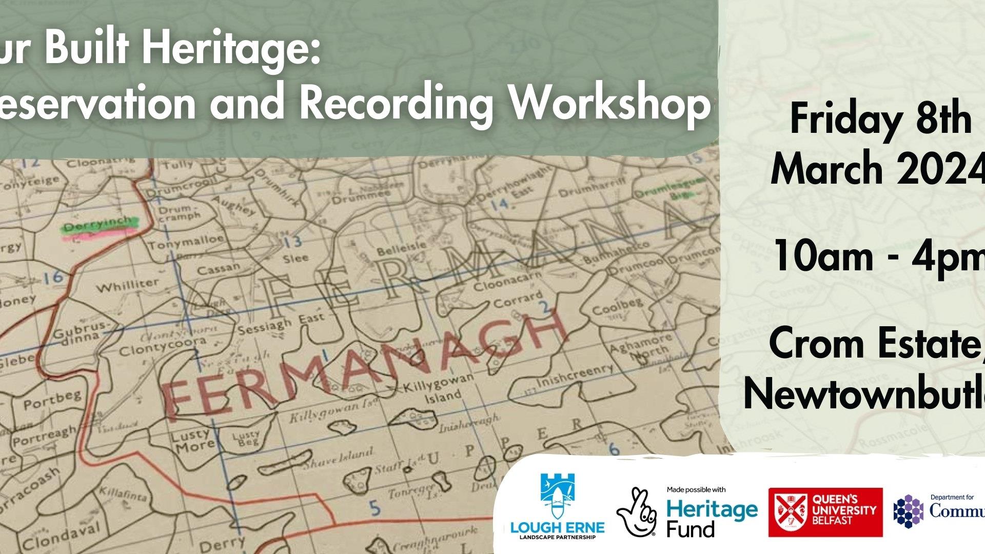 Our Built Heritage - Preservation and Recording Workshop Information Banner