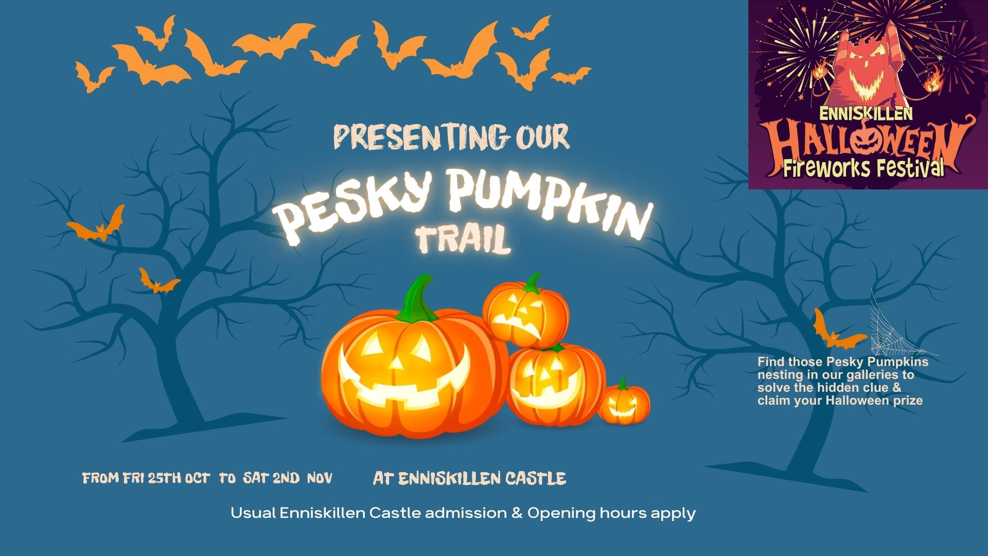 Pesky Pumpkin Trail @ Enniskillen Castle