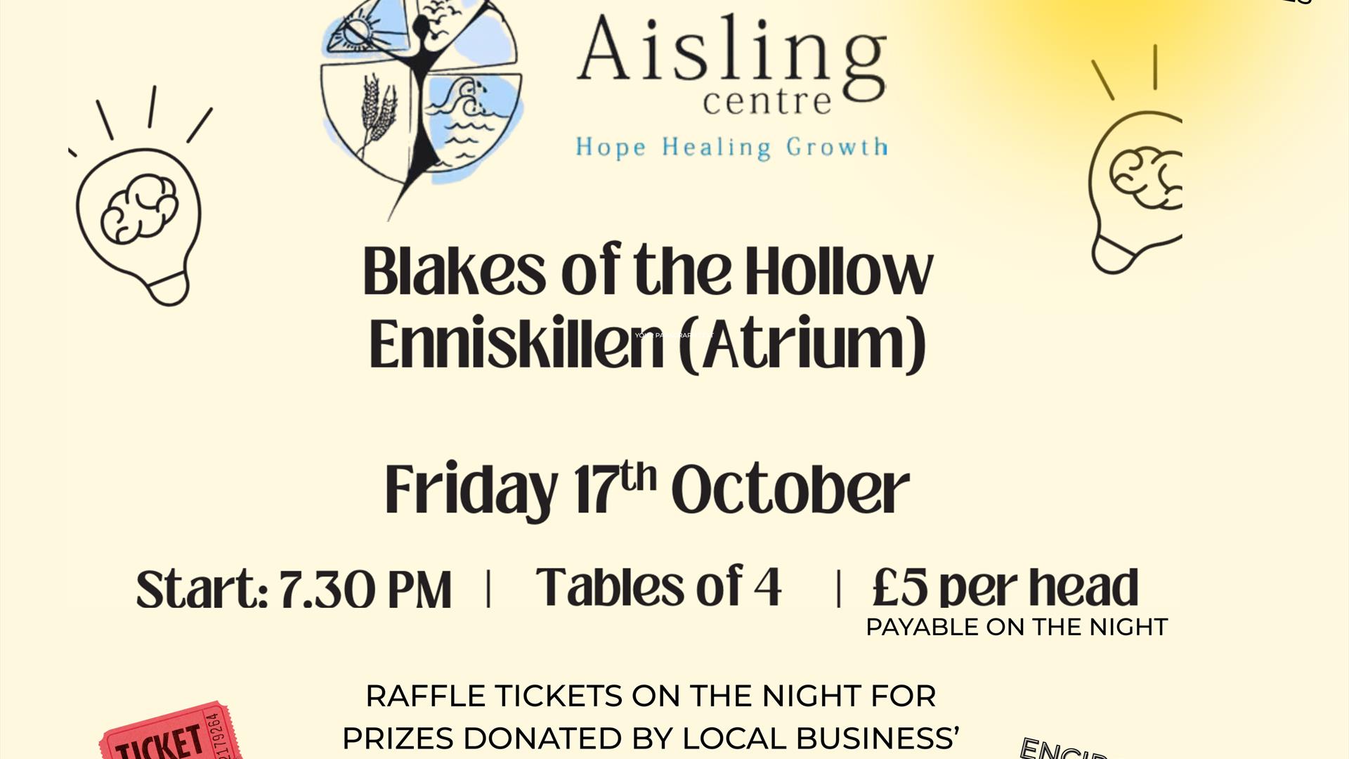 Encirc Charity Committee have organised a pub quiz in aid of Aisling Centre.  Open to everyone - please bring along your friends, family and colleague