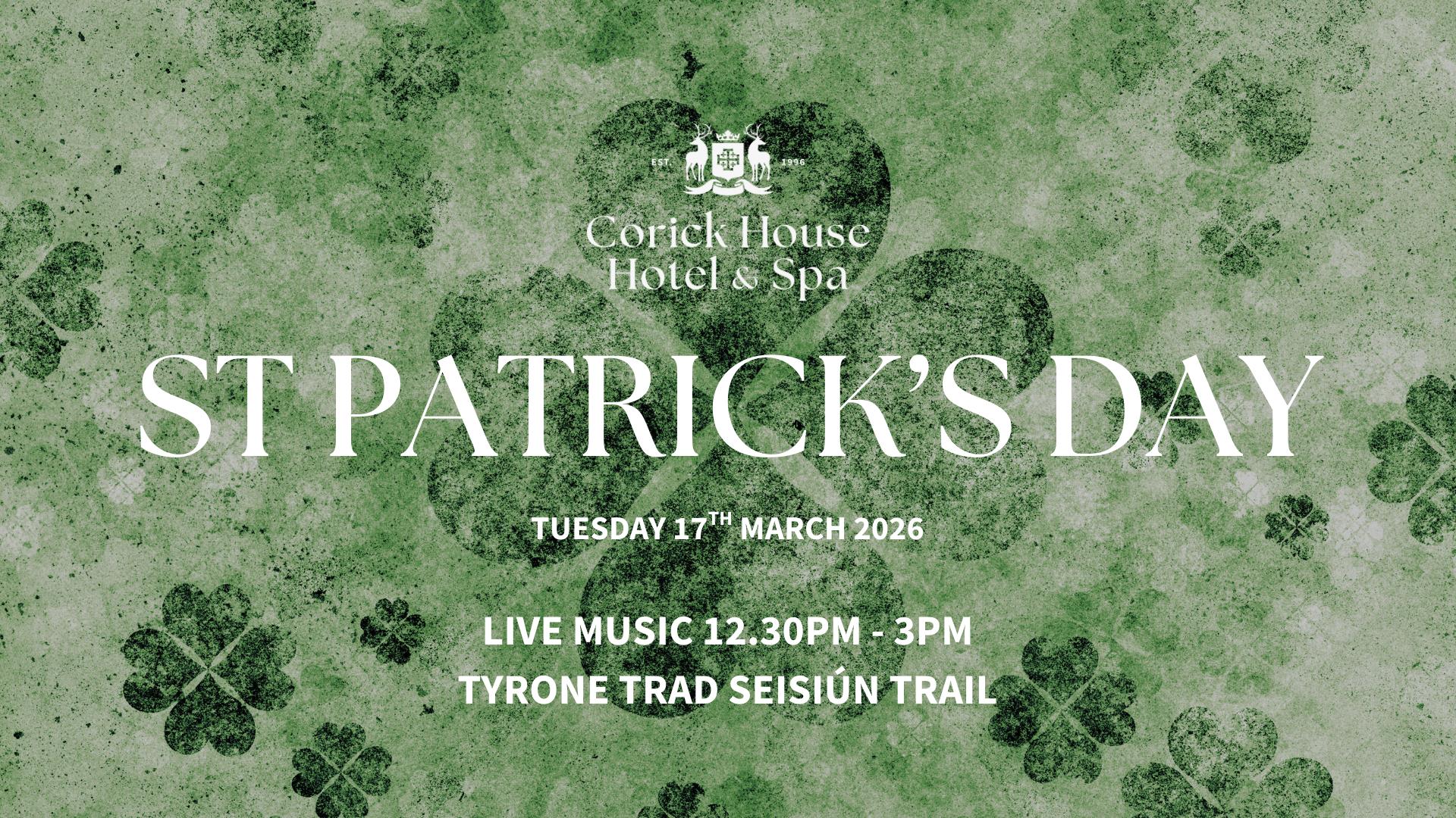 St Patricks Day at Corick House