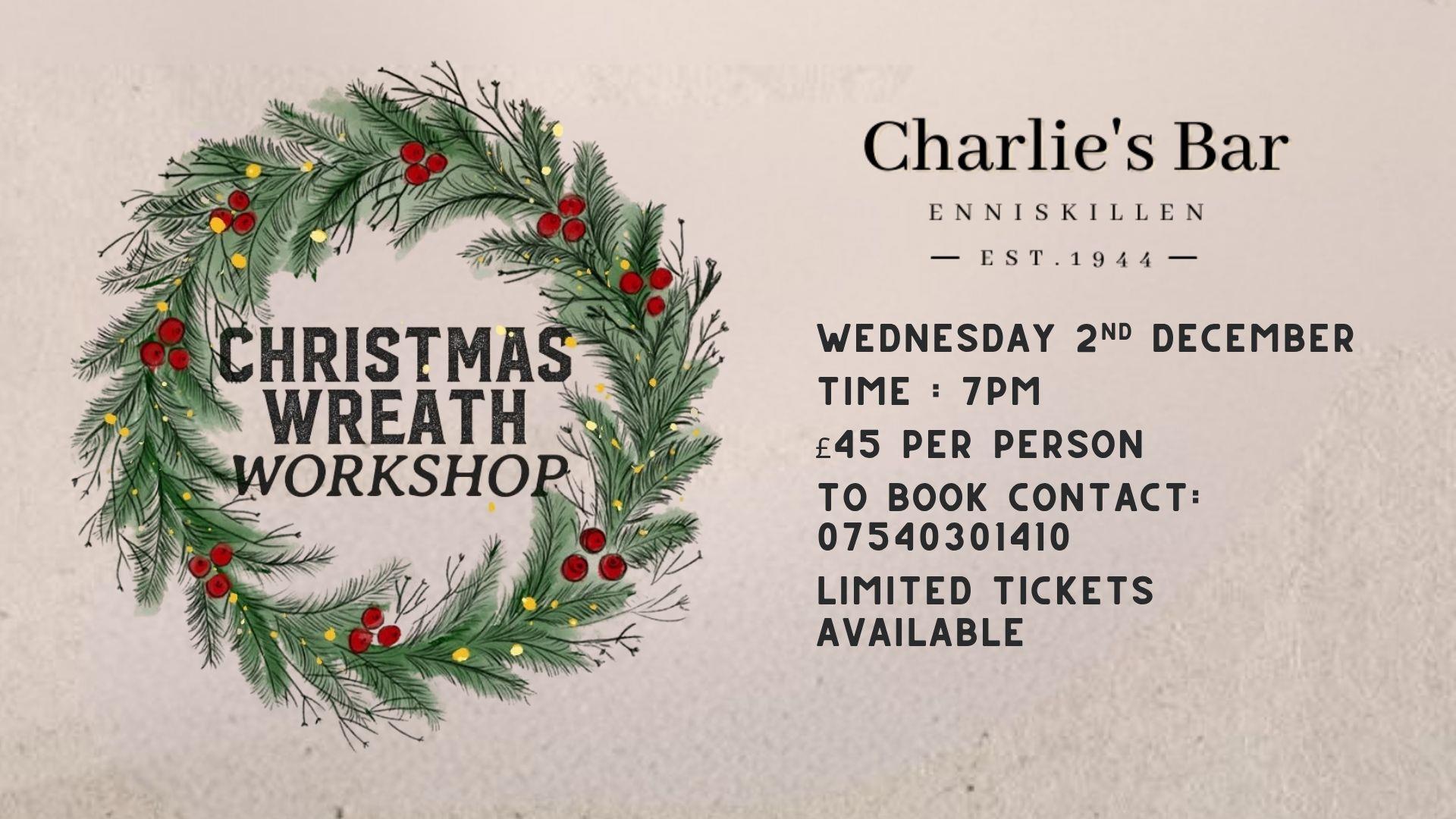 Wreath making workshop at Charlie's Bar Enniskillen