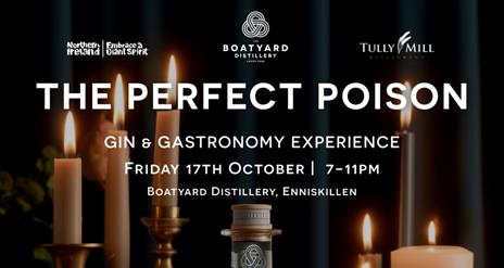 The Perfect Poison Gin & Gastronomy Experience