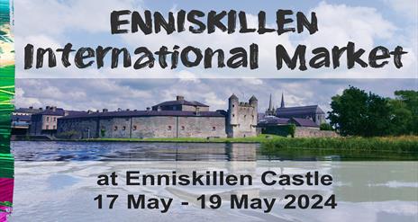 Enniskillen International Market @ Enniskillen Castle