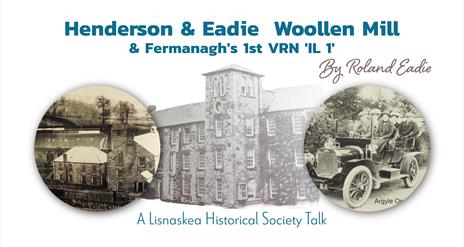 Poster promoting a history talk on Lisbellaw Woollen Mill