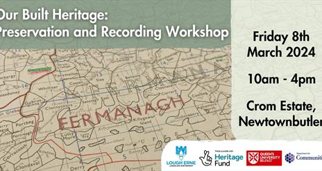 Our Built Heritage - Preservation and Recording Workshop Information Banner