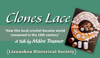 Poster feauturing details about a talk on Clones Lace