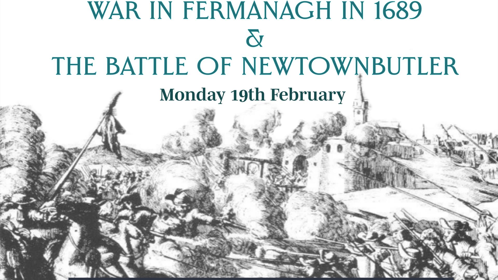 poster promoting a history talk about the Battle of Newtownbutler