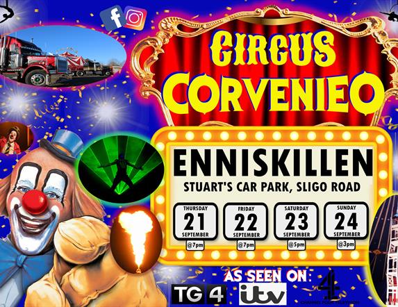 Circus Corvenieo is Enniskillen for the weekend